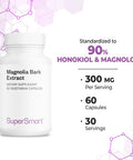 Supersmart Magnolia Bark Extract 300 mg Per Day Powerful Antioxidant Stress Relief Emotional Boost NonGMO Gluten Free 60 Vegetarian Capsules