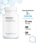 Supersmart Affron Eye 20 mg Per Day Extract of Saffron Stigmas Crocus Sativus Standardized to 3 Crocin Eye Health Supplement NonGMO Gluten Free 60 Vegetarian Capsules