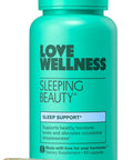 Love Wellness Sleeping Beauty Sleep Support With Melatonin Magnesium & L-Theanine Promotes Restful Sleep Relaxation & Calmness Organic Valerian Root Powder & Lemon Balm 60 Count