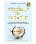 The Coconut Oil Miracle Fife By Books & Media