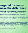 American Health Enzyme Probiotic Complex Plus, 20 Billion Microorganisms - Clinically Studied Strain - Advanced Support For Gas & Bloating* - Non-Gmo - 30 Capsules, 30 Total Servings