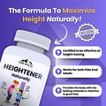 Heightener Natural Height Growth Supplement For Kids Teens And Adults To Increase Bone Strength And Grow Taller Height Maximizer Pills With L Arginine Calcium and Zinc 60 Capsules