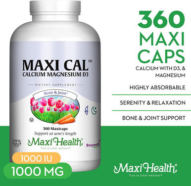 Maxi Health Calcium - with Vitamin D3 and Magnesium (360 Count)