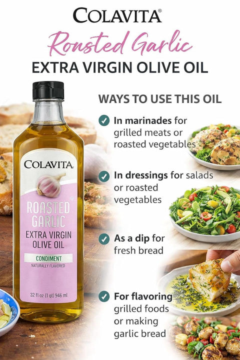 Colavita Roasted Garlic Extra Virgin Olive Oil, 32 Fl Oz ÃƒÂ¢Ã¢â€šÂ¬Ã¢â‚¬Å“ Cold Pressed EVOO Infused with Natural Roasted Garlic Flavor for Cooking, Dressings, Marinades & Dipping