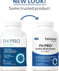 Fairhaven Health Fh Pro For Men Premium Fertility Supplement For Men Optimal Count Support And Motility For Him Male Multivitamin For Conception Support 180 Capsules 1 Month Supply