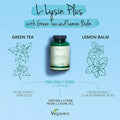 L-Lysine 1000mg VegaveroÃƒâ€šÃ‚Â® | NO Additives | Synergistic Formula with Green Tea and Lemon Balm Extracts | 180 Vegan Capsules
