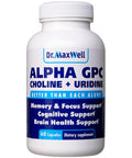 Dr. Maxwell Alpha Gpc 600Mg + Uridine A Choline Enhancer Better Than Alpha Gpc Or Uridine Alone Best Alpha Gpc Choline 2In1 Soy Free No Fillers Usa 60 Pills Acetylcholine Precursor