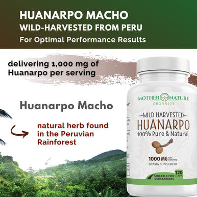 Mother Nature Organics Superfoods for Organic Living Huanarpo Macho Powder Capsules - Max Strength 1000Mg (120 Count) - Male Support, Energy & Performance For Men - Non-Gmo, Gluten-Free, Dairy-Free & Vegan