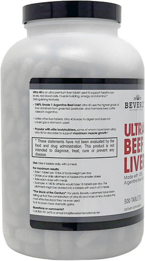 Beverly International Ultra 40 Grass Fed Desiccated Beef Liver 500 Tablets Golden era Secret for Boosting Muscle Growth Stamina and Performance Naturally Break Through Those Sticking Points Endurance