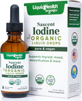 Liquidhealth Nascent Iodine Organic Liquid Liquid Iodine Drops Pure Iodine Supplement Thyroid Support & Immune Support Energy Supplement USDA Organic Vegan Colorless Tasteless Tincture