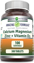 Amazing Nutrition Formulas Calcium Magnesium Zinc D3 - 300 Tablets Per Bottle Supplement (Calcium 1000mg - Magnesium 400mg - Zinc 25mg Plus Vitamin D3 600 IU - Per Serving of 3 Tablets)