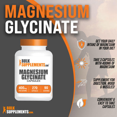 Bulksupplements.Com Magnesium Glycinate Capsules - Magnesium Bisglycinate Capsules, Magnesium Supplement, Magnesium Glycinate 400Mg - 3 Capsules Per Serving, 90-Day Supply, 270 Capsules
