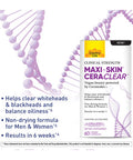 Country Life Maxi-Skin Ceraclear Vegan Ceramides Clinical Strength - Helps Clear Whiteheads And Blackheads Results In 6 Weeks*