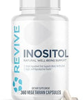 Revive MD Inositol Supplement for Men and Women Mood Support Hormonal Balance Healthy Blood Sugar and Reproductive Health VeganFriendly GlutenFree 360 Vegetarian Capsules