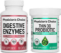 Physician'S Choice - Beat Bloat + Support Weight Management Bundle: Digestive Enzymes 180ct + Thin-30 Probiotic 60ct - Value Pack