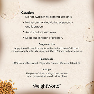 Weightworld Fenugreek Oil 100ml - Vegan Cold Pressed & Natural Oil - Multipurpose Fenugreek for Men & Women - For Hair Body Skin Beard Eyebrows & Nails - Premium Quality & Gentle Formula