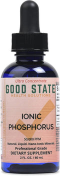 Good State Phosphorus Ultra Concentrate Liquid Ionic Trace Minerals Homeopathic Solutions For Digestion Improves Nutrient Uptake 100 Servings 50 Ml