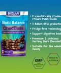 Bioglan Biotic Balance Dark Choc Balls, 3 Billion CFU Probiotic, live cultures wrapped in delicious dark chocolate, contains Lactobacillus Rosell, Bifodobacterium Rosell, & Inulin. 30 balls