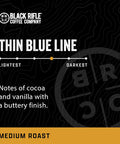 Black Rifle Coffee Company Thin Blue Line (Medium Roast) Whole Bean Coffee 12 Ounce Bag Of Coffee Beans Medium Roast Coffee Beans Created To Benefit Law Enforcement Officers And Their Families