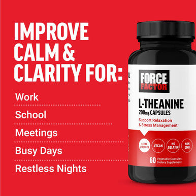 Force Factor L Theanine Extra Strength L-Theanine Supplement for Stress Relief and Supporting Calm and Relaxation L Theanine 200mg Capsules Vegan Non-GMO No Gelatin 60 Vegetable Capsules