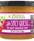 Primal Kitchen No Dairy Spicy Queso Style Plant Based Dip 11.5 Oz
