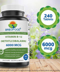 Brieofood Vitamin B12 (Methycoballamin) 6000 mcg 240 Tablets. NonGMO and Gluten