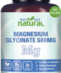 Why Not Natural Magnesium Glycinate 500 Mg Capsules Supplement - Vegan 100% Pure No Filler - Supports Sleep And Relaxation