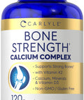 Carlyle Bone Strength Supplement | 120 Capsules | Calcium Complex Vitamin | Non-Gmo & Gluten Free Formula