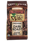 Dark Roast Loose Tea 12 oz By The Mate Factor