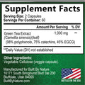 Built Nature Green Tea Extract Pills - Powerful Antioxidant Supplement - 98% Standardized Egcg 1000Mg For Natural Energy With Polyphenols - Gentle Caffeine - 120 Capsules