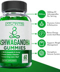 Atlantis Nutrition Ashwagandha Gummies - 1500 Mg Per Serving - Promotes Calmness, Improves Mood, Boosts Energy Levels & Strengthens Immune System - Formulated With Vitamin D & Zinc - Vegan Ashwagandha Gummies 60 Count