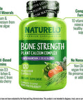 NATURELO Bone Strength - Plant-Based Calcium, Magnesium, Potassium, Vitamin D3, VIT C, K2 - GMO, Soy, Gluten Free Ingredients - Whole Food Supplement for Bone Health - 120 Vegan Friendly Capsules