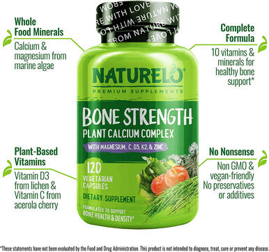 NATURELO Bone Strength - Plant-Based Calcium, Magnesium, Potassium, Vitamin D3, VIT C, K2 - GMO, Soy, Gluten Free Ingredients - Whole Food Supplement for Bone Health - 120 Vegan Friendly Capsules
