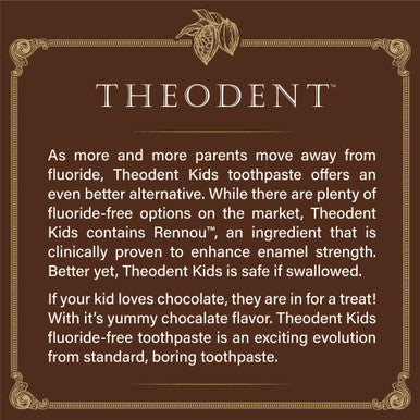 Theodent Fluoride-Free Natural Kids Toothpaste Chocolate Chip Flavored (3.4 Ounces 96.4 Grams)