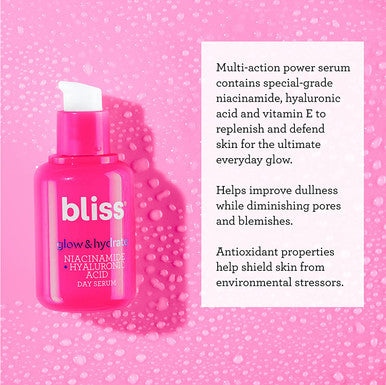Bliss Glow Hydrate Day Serum Replenishing Hydrating Face Serum with Niacinamide Hyaluronic Acid Vitamin E Clean CrueltyFree Paraben Free Vegan 1 oz