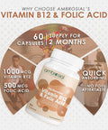 Ambrosial Ambrosial Vitamin B12 1000 mcg + 500 mcg Folic Acid | 1500 mcg | Folic Acid | Reduction of Tiredness & Fatigue | B12 Supplement | Immune System Energy & Brain Support (Pack of 1-60 Capsules)