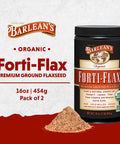 Barlean's Forti-Flax Ground Flax Seed 16oz