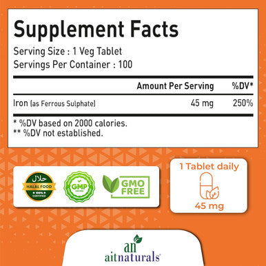 Aitnaturals Iron - 45mg (100 Tablets)| High potency Ferrous Sulphate for Red Blood Cell Production Active Brain Function Prevent Iron Deficiency| Enhance Muscle growth& Regulate Body Temperature
