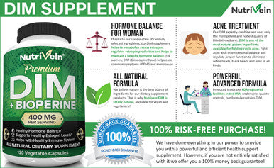 Nutrivein DIM Supplement 400mg Diindolylmethane Plus Bioperine - Maintain Hormone Balance with Estrogen for Menopause and Middle Age - Supports Acne and PCOS Treatment Men & Women