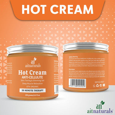 Aitnaturals Hot Cream 250g | Anti-Cellulite Skin Toning Body Slimming Firming Gel | 87% Organic Formula | Deep Muscle Relaxation & 20-Minutes Fat Burning Therapy | Enhances Firmness & Contours