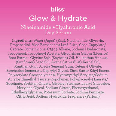 Bliss Glow Hydrate Day Serum Replenishing Hydrating Face Serum with Niacinamide Hyaluronic Acid Vitamin E Clean CrueltyFree Paraben Free Vegan 1 oz