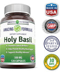 Amazing Formulas Holy Basil Dietary Supplement - 500 Mg 120 Capsules Per Bottle - 100% Pure Tulsi (Ocimum Sanctum) Leaf Extract 4:1 Concentrate - Promotes Calm And Wellness