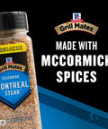 McCormick Grill Mates Seasoning, Montreal Steak, No MSG Added, Gluten Free, No Artificial Flavors, For Transforming Everyday Cuts of Meat and Vegetables into a Grilling Masterpiece, 11.62 oz
