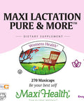 Maxi Health Lactation Pure & More - Mom's Favorite - Nursing Support - 270 Capsules - Kosher (LPM)