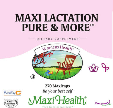 Maxi Health Lactation Pure & More - Mom's Favorite - Nursing Support - 270 Capsules - Kosher (LPM)