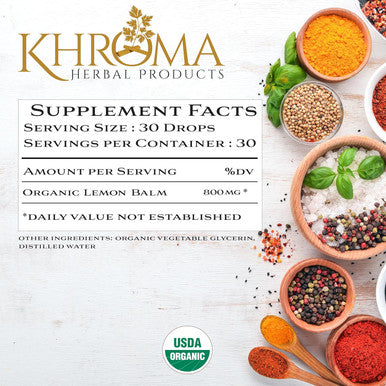 Khroma Herbal Products Organic Lemon Balm 30 Servings - 800 MG Per Serving - 2 FL OZ Liquid - Melissa Officinalis