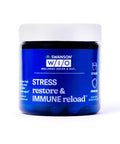 STRESS restore & IMMUNE reload